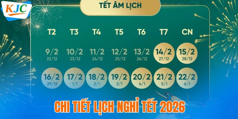 Chi tiết lịch nghỉ Tết 2026 