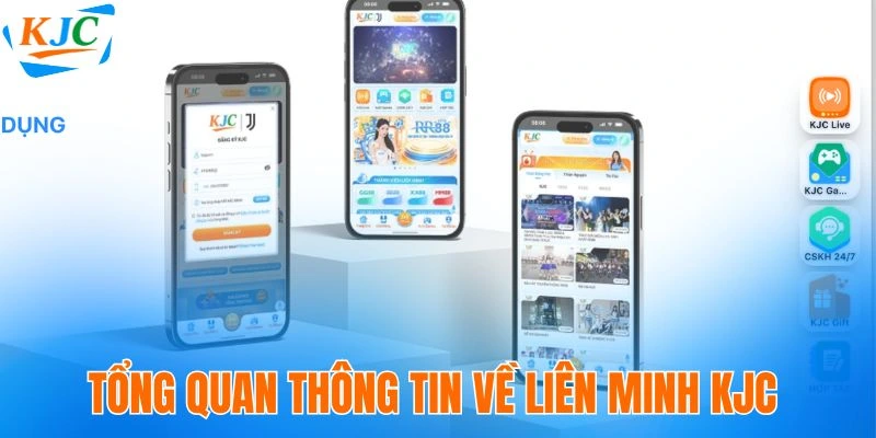Tổng quan thông tin về liên minh KJC
