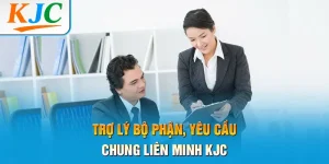 Trợ Lý Bộ Phận, Yêu Cầu Chung Liên Minh KJC