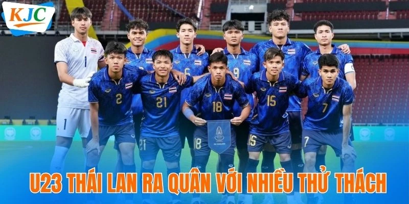 U23 Thái Lan ra quân với nhiều thử thách